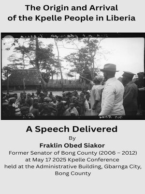 cover image of The Origin and Arrival of the Kpelle People in Liberia